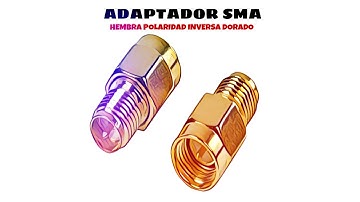 Adaptador SMA hembra de polaridad inversa Dorado distribuido por CABLEPELADO ®