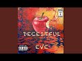 Deceitful eve feat dyno han dolo