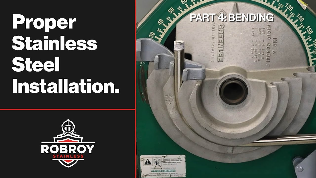 How to Bend Stainless Steel Conduit Robroy Stainless Installation