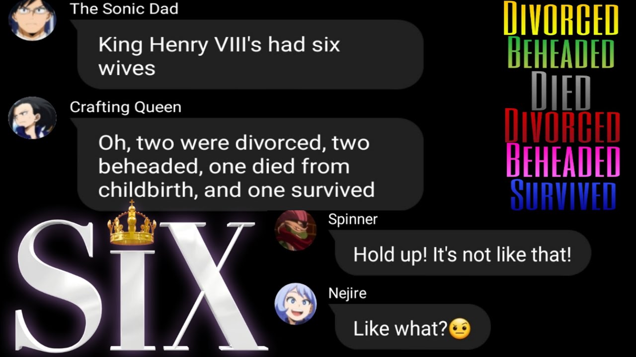 Six the Musical: Ex-Wives ||MHA X y/n|| Lyric prank??? ⚠️Flash Warning⚠️