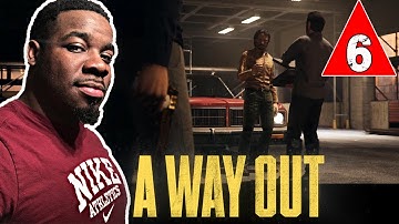 A Way Out Gameplay Walkthrough Part 6 - TRUTH ABOUT HARVEY !! A Way Out