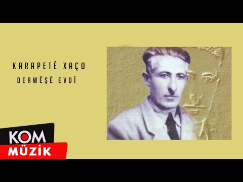 Karapetê Xaço - Derweşê Evdî (Official Audio)