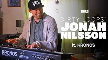 Dirty Loops’ Jonah Nilsson Discovers the New KRONOS