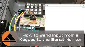 Keypad and Serial Monitor | Project 3