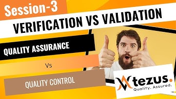 Session-3 |Verification & Validation |  Free Training & job Assistance| QA Vs QC |   @TEZUSTECH