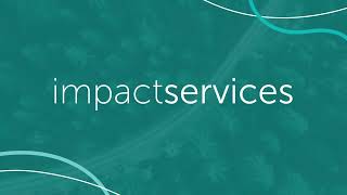 Impact Services demonstration