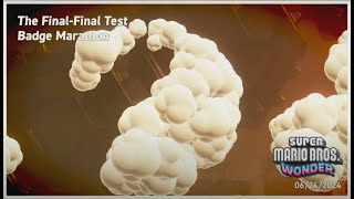 The Final-Final Test: Badge Marathon - Super Mario Bros. Wonder