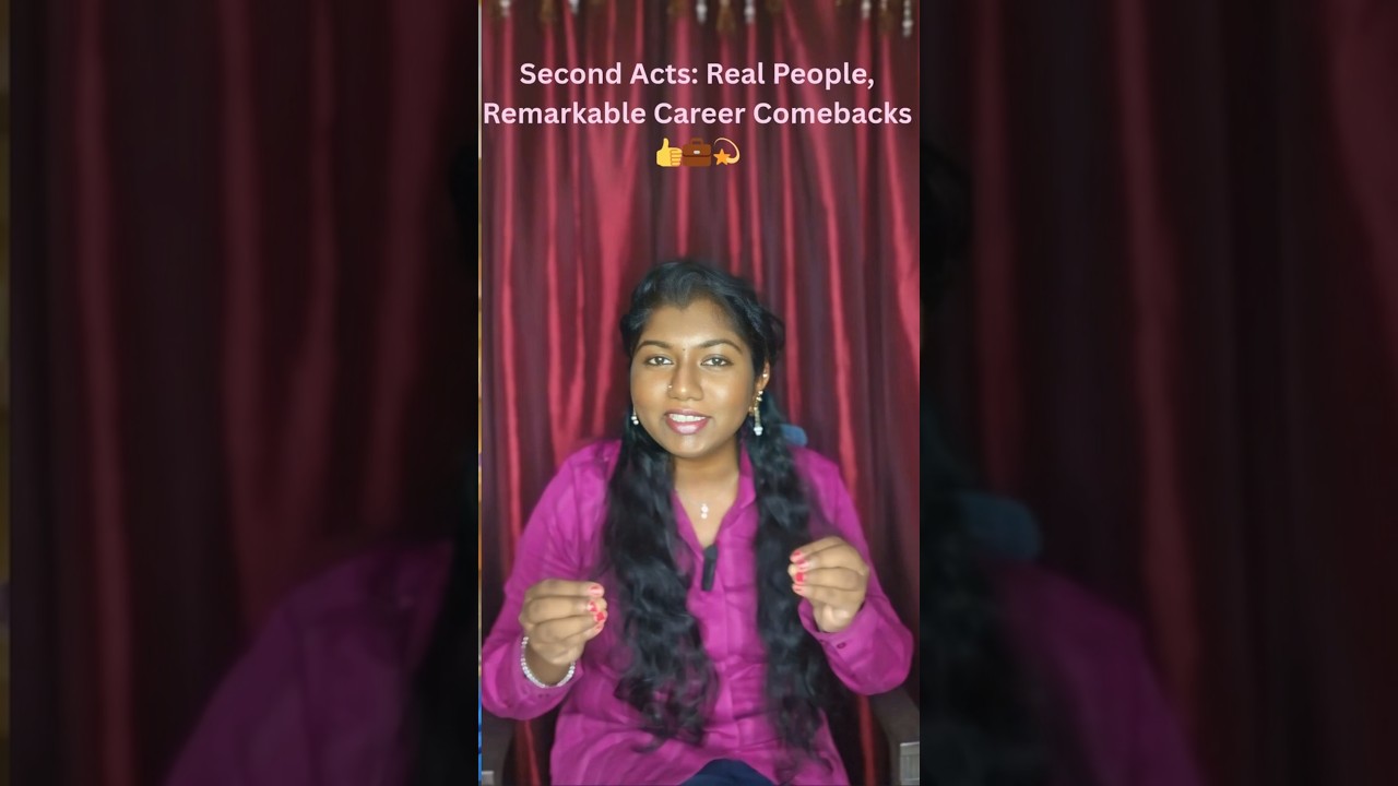 Second Acts: Real People, Remarkable Career Comebacks 👍💼💫