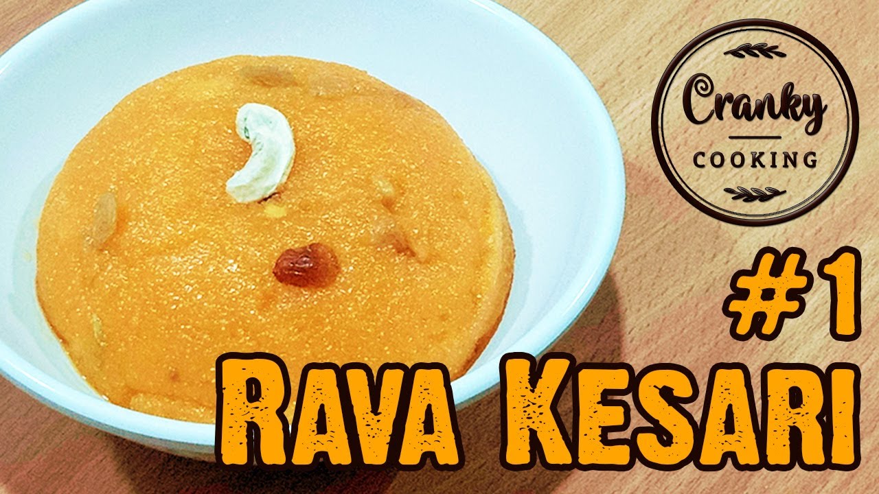Rava Kesari Easy recipe 1 Cranky Cooking YouTube