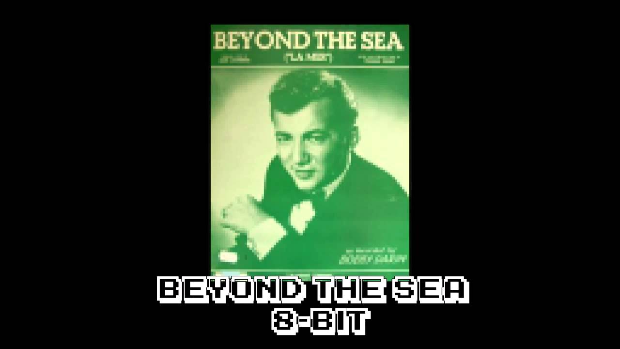 Beyond The Sea 8-Bit