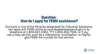 Question: How do I apply for FEMA assistance?