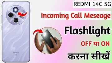 Redmi 14c 5g incoming call flash light setting/Redmi 14c me incoming call flash light on kaise kare