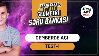 Çemberde Açı Test-1 Soru Bankasi Kenan Kara Ile Tyt-Ayt Geometri Soru Bankası