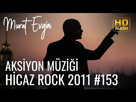 Murat Evgin - Aksiyon Müziği | Hicaz Rock 2011 (Official Audio)