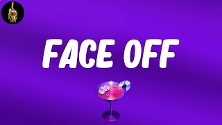Face Off (Lyrics) - Tech N9ne, Joey Cool, King Iso, Dwayne Johnson
