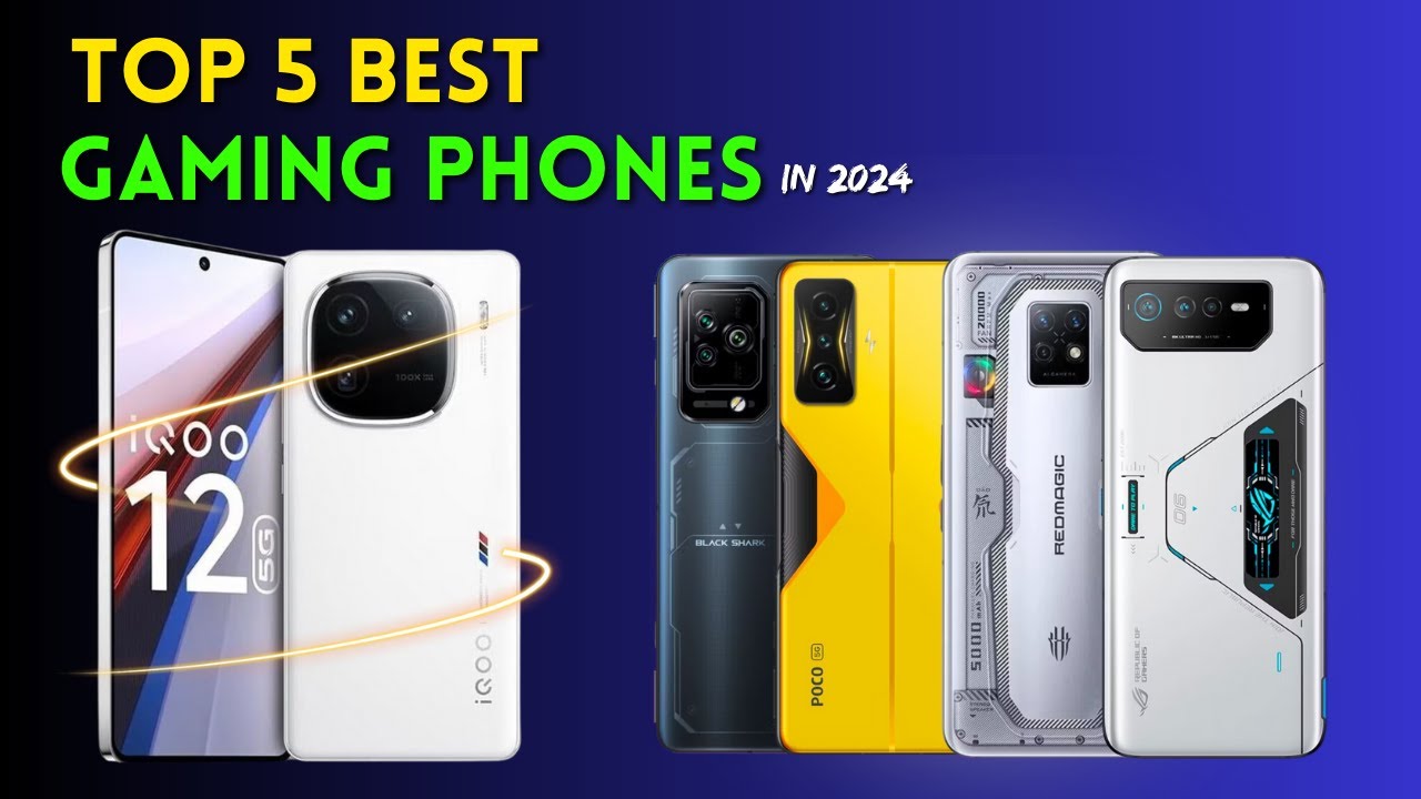 Top 5 Best Gaming Phones of 2024 || Gaming Phones #GamingPhones # ...