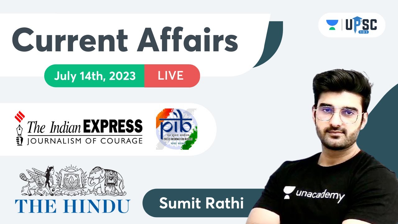 Daily Current Affairs In Hindi By Sumit Rathi | 14th July 2023 | The ...