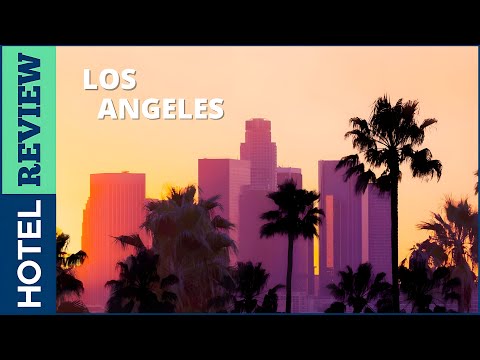 Video: I 7 migliori hotel economici di Los Angeles del 2022