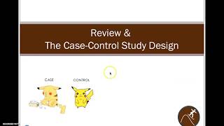 Major Health Sciences Study Designs - Part 4