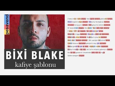 Bixi Blake - Sis - Sözler & Kafiye Şablonu