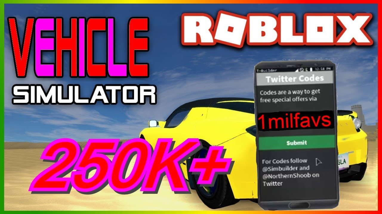 vehicle-simulator-codes-all-for-april-2020-260k-cash-youtube