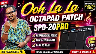 Ooh La La Song Octapad Patch With Editing  || Bubai Das Octapad Guru Radhe Radhe 