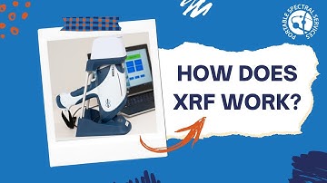 How does XRF work? | Answered by Spectral Experts