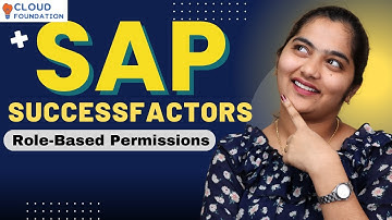 Sap SuccessFactors Role-Based Permissions | Sap SuccessFactors Tutorial             |CloudFoundation