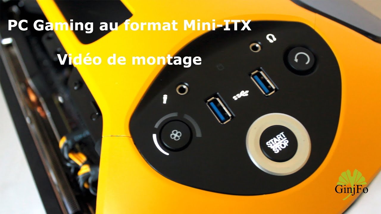 pc gaming au format mini itx video de montage youtube how to format a montage