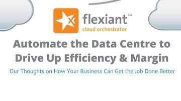 Automate the Data Centre and Drive Up Efficiency and Margin