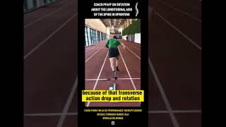 ROTATION AROUND THE SPINE IN SPRINTING - DAN PFAFF