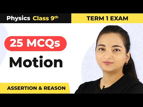 Class 9 Physics MCQ (Term 1 Exam) | Chapter 1 Motion MCQs - Assertion & Reason