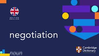 How to pronounce negotiation | British English and American English pronunciation