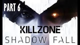 Killzone Shadow Fall Part 6 - Echo - Gameplay Walkthough