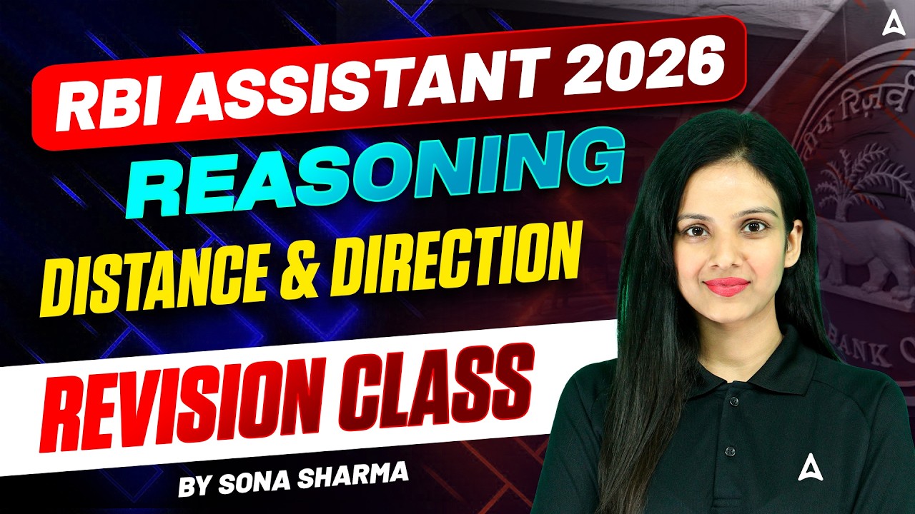 RBI Assistant 2026 | Reasoning: Distance & Direction | Complete Revision Class 🔥 By Sona Ma'am