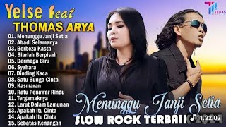 Download Lagu THOMAS ARYA FEAT YELSE FULL ALBUM TERBAIK 2024 ~ SLOW ROCK TERPOPULER 2024 - ENAK DIDENGAR MP3 Download Lagu THOMAS ARYA FEAT YELSE FULL ALBUM TERBAIK 2024 ~ SLOW ROCK TERPOPULER 2024 - ENAK DIDENGAR MP3