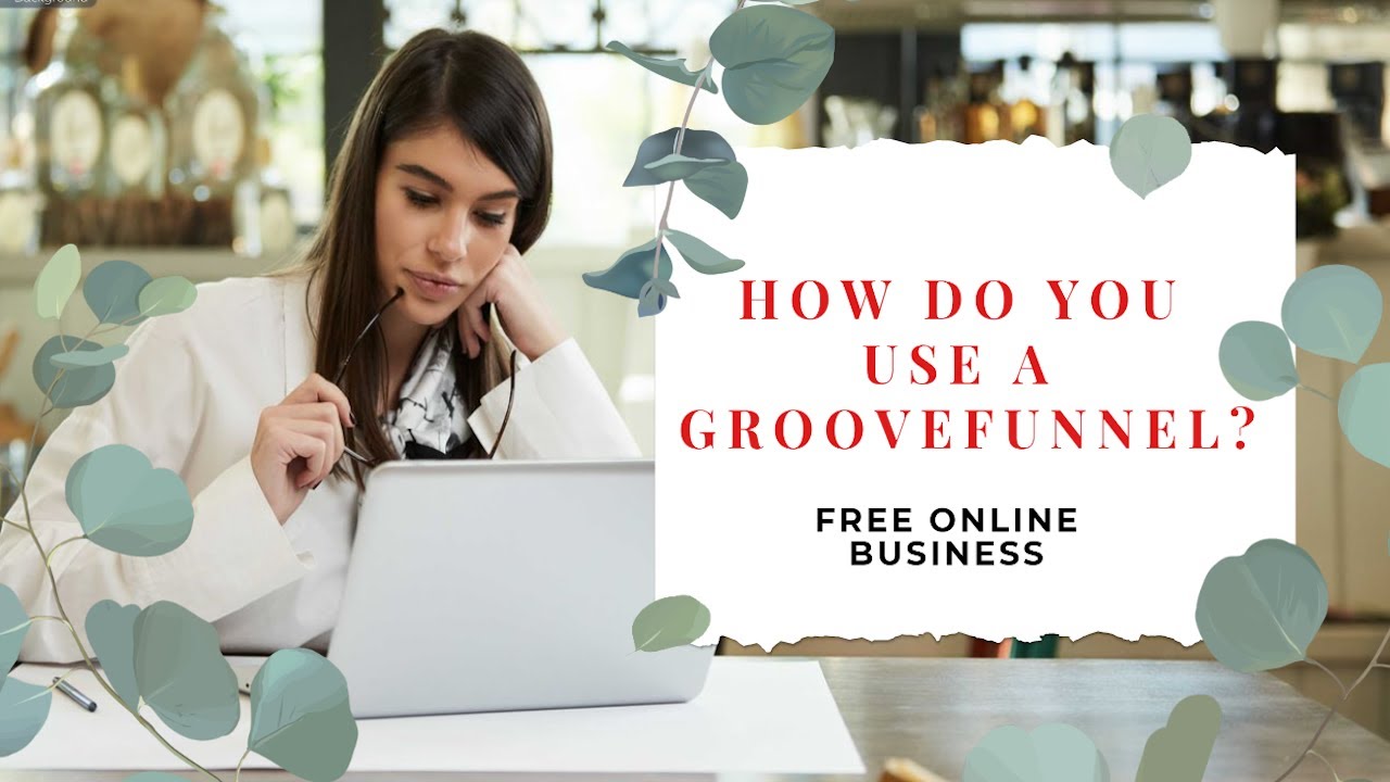 How do you use a groove funnel: Free Online Business