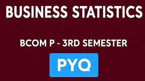 Business statics| Previous Year Question paper|Semester -3| DU SOL