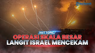 🔴Hizbullah Luncurkan Operasi Skala Besar! 40 Rudal Hujani Markas Militer, IDF Kewalahan