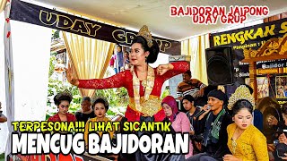 TERPESONA!!! LIHAT SICANTIK MENCUG BAJIDORAN || BAJIDORAN JAIPONG UDAY GRUP (RENGKAK SATRYA MIDANG)