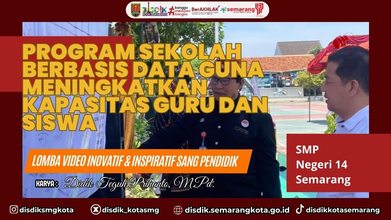 Program Sekolah Berbasis Data Guna Meningkatkan Kapasitas Guru dan Siswa SMP N 14 Semarang
