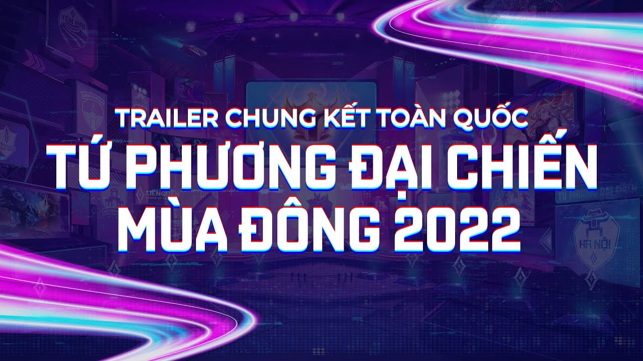 TRAILER TỨ PHƯƠNG ĐẠI CHIẾN MÙA ĐÔNG 2022 – Garena Liên Quân Mobile