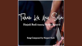 Tuhan ku mau setia