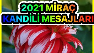 2021En Yeni̇ Mi̇raç Kandi̇li̇mesajimi̇raç Kandi̇li̇ Mesajlariduali Resi̇mli̇ Mi̇raç Kandi̇li̇ Mesajlari