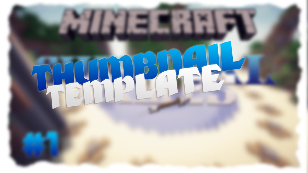 Minecraft Thumbnail Template : Free Minecraft Thumbnail Template – YVDL