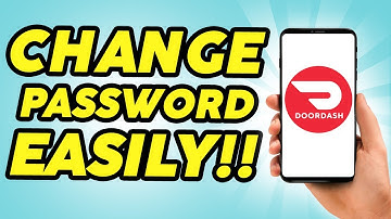 How To Change Doordash Password - 2024