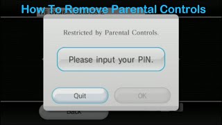 How To Remove Wii Parental Controls Without PIN