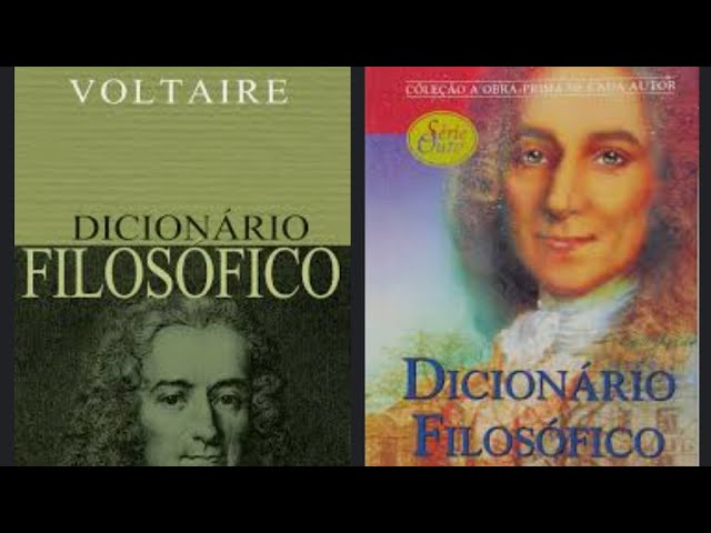 Dicionário Filosófico - Voltaire