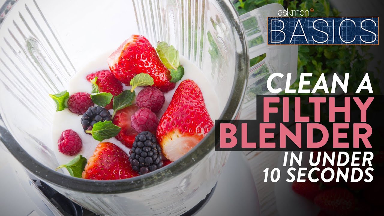 How To Clean Your Blender In Under 30 Seconds | BASICS - YouTube