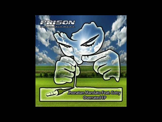 Watch Jhonatan Mandato Feat. Cotry- Overrated on YouTube Watch Jhonatan Mandato Feat. Cotry- Overrated on YouTube